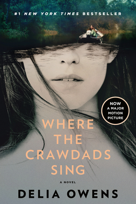 Where the Crawdads Sing: Reese's Book Club - Owens, Delia