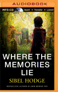 Where the Memories Lie