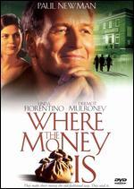 Where the Money Is