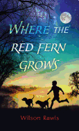 Where the Red Fern Grows