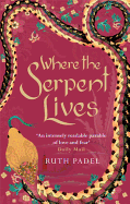 Where The Serpent Lives