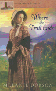 Where the Trail Ends