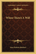 Where There's a Will