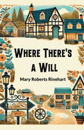 Where There's a Will
