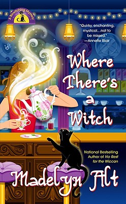 Where There's a Witch - Alt, Madelyn