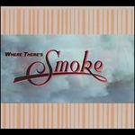 Where There's Smoke There's Cheech & Chong (Anthology)