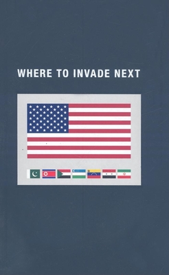 Where to Invade Next - Elliott, Stephen, and McSweeney's Books