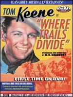 Where Trails Divide
