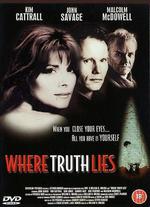 Where Truth Lies