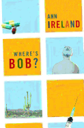 Where's Bob?