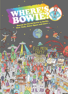 Where's Bowie?: Search for David Bowie in Berlin, Studio 54, Outer Space and more...