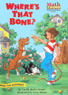 Where's That Bone?