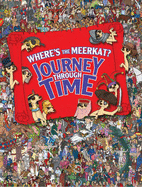 Where's the Meerkat? Journey Through Time
