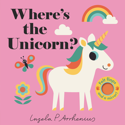 Where's the Unicorn? - Arrhenius, Ingela P (Illustrator)