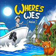 Where's Wes: Asia