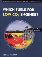 Which Fuels for Low Co2 Engines