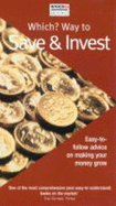 "Which?" Way to Save and Invest