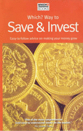"Which?" Way to Save and Invest