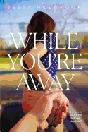While You're Away
