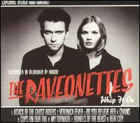 Whip It On - The Raveonettes