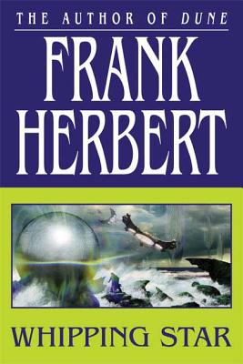 Whipping Star - Herbert, Frank