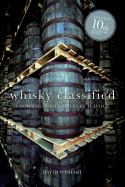 Whisky Classified: Choosing Single Malts by Flavour