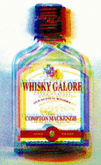 Whisky Galore