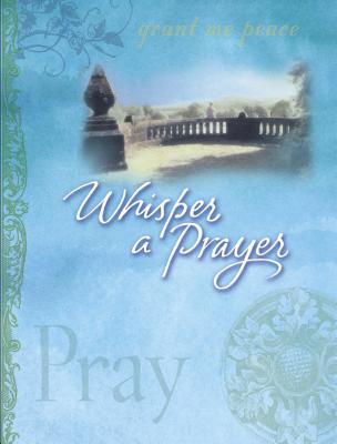 Whisper a Prayer - Gilroy, Mark