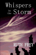 Whispers In The Storm