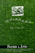 Whispers in the Wind