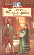 Whispers in Williamsburg
