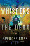 Whispers of the Dead: A Special Tracking Unit Novel