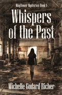 Whispers of the Past