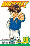 Whistle!, Vol. 20: Go on Together