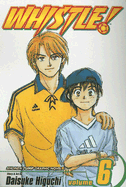 Whistle!, Vol. 6: Be There