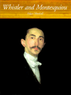 Whistler & Montesquiou