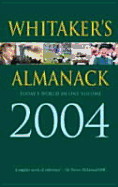 Whitaker's Almanack 2004 2004: 136th Annual Edition. Standard Edition