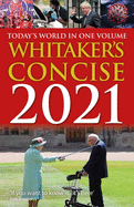 Whitaker's Concise 2021: Today's World in One Volume