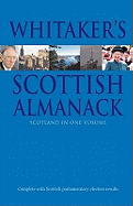 Whitaker's Scottish Almanack: Scotland in One Volume