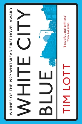 White City Blue - Lott, Tim