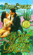 White Dreams - Edwards, Susan