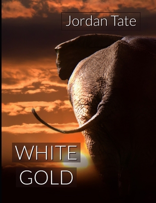 White Gold - Tate, Jordan