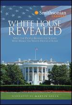 White House Revealed