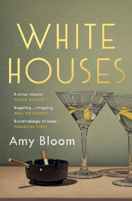 White Houses - Bloom, Amy