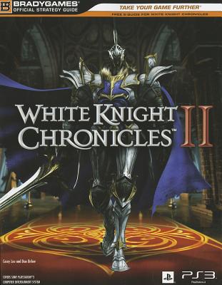 White Knight Chronicles II - Loe, Casey, and Birlew, Dan