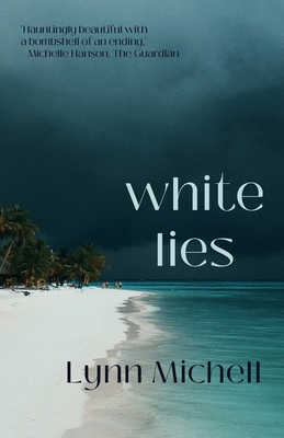 White Lies - Michell, Lynn