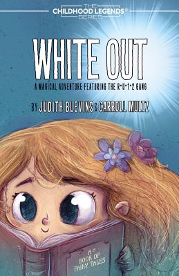 White Out - Blevins, Judith, and Multz, Carroll
