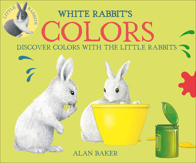 White Rabbit's Color Book - Baker, Alan