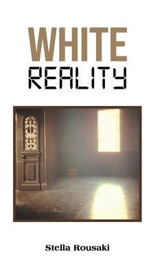 White Reality - Rousaki, Stella