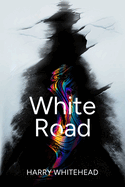 White Road: Climate Fiction Eco-Thriller in the High Arctic